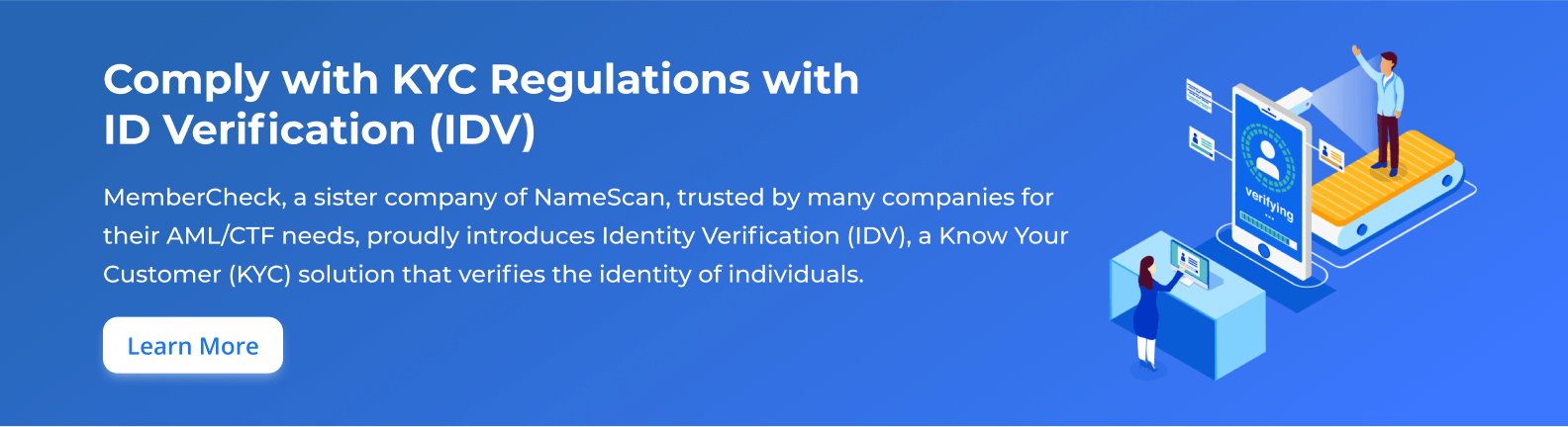 Comply with KYC Regulations with ID Verification (IDV)
